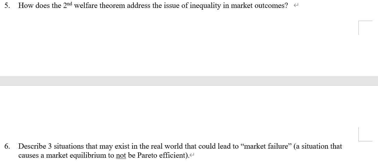 Solved 5. How does the 2nd welfare theorem address the issue | Chegg.com