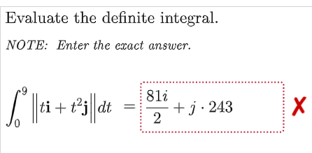 Solved Evaluate the definite integral. NOTE: Enter the exact | Chegg.com