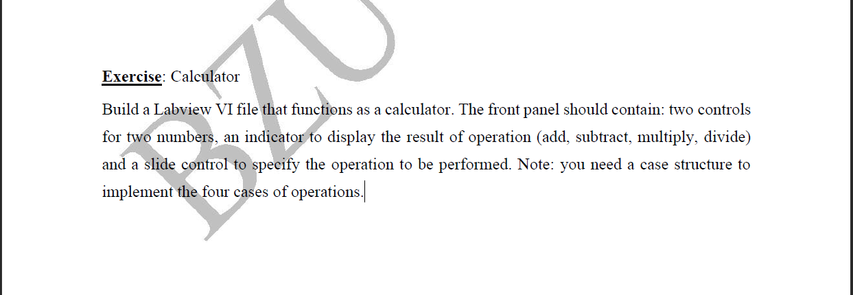 Solved Exercise: Calculator Build a Labview VI file that | Chegg.com