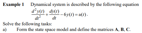 Solved Example 1 ﻿Dynamical system is described by the | Chegg.com