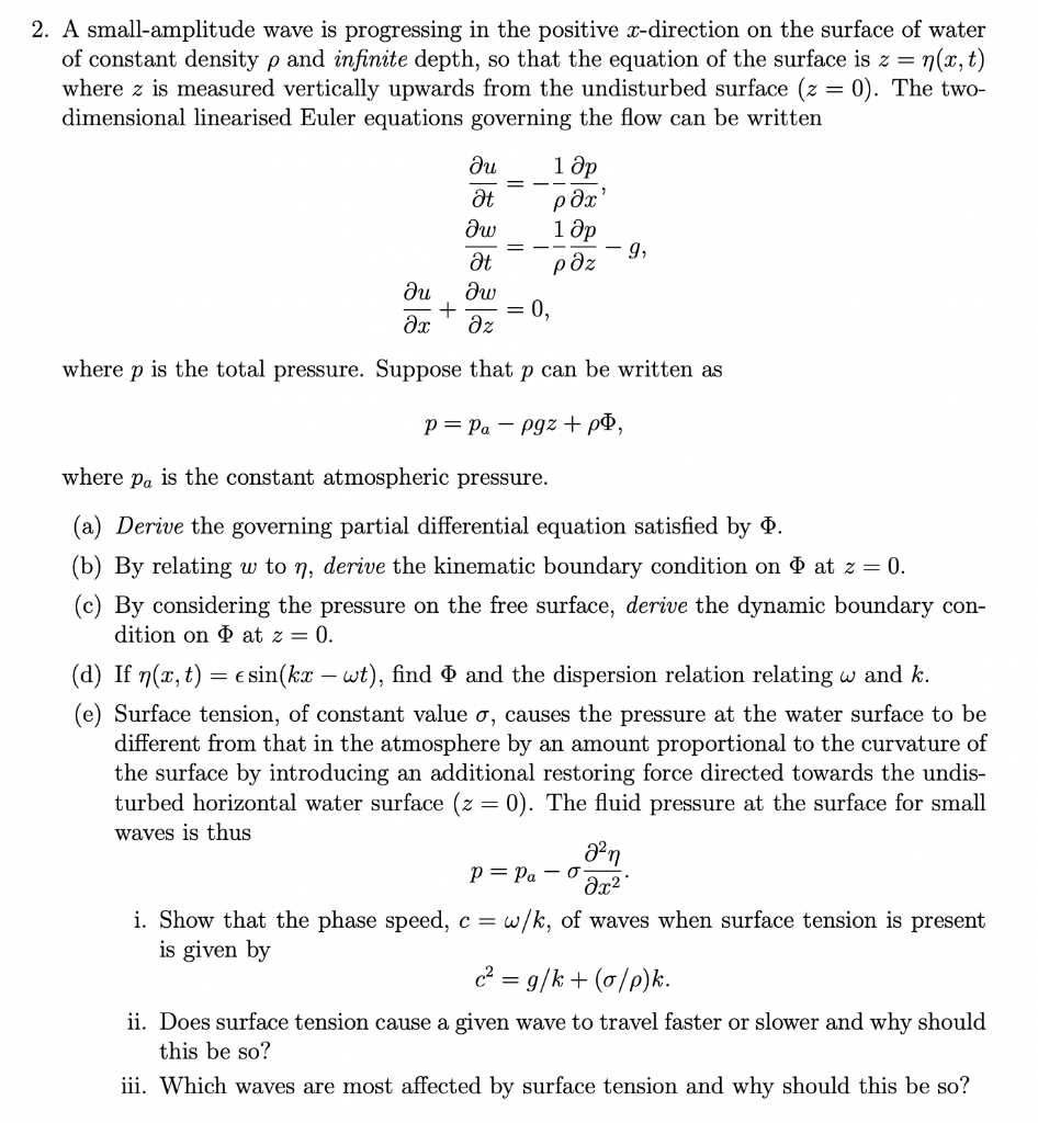 Solved 2. A small-amplitude wave is progressing in the | Chegg.com