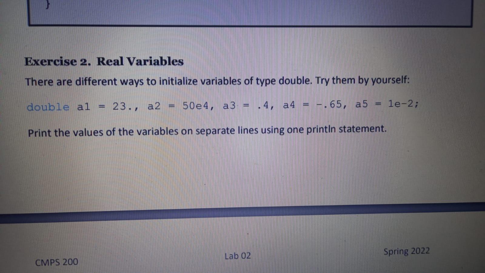 Solved Exercise 2. Real Variables There are different ways | Chegg.com