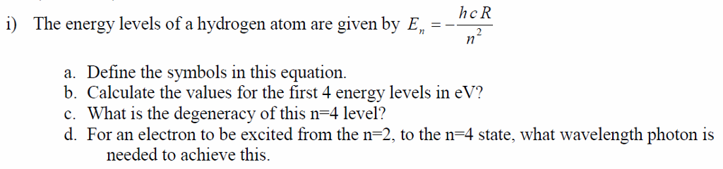 Solved hc R 1) The energy levels of a hydrogen atom are | Chegg.com