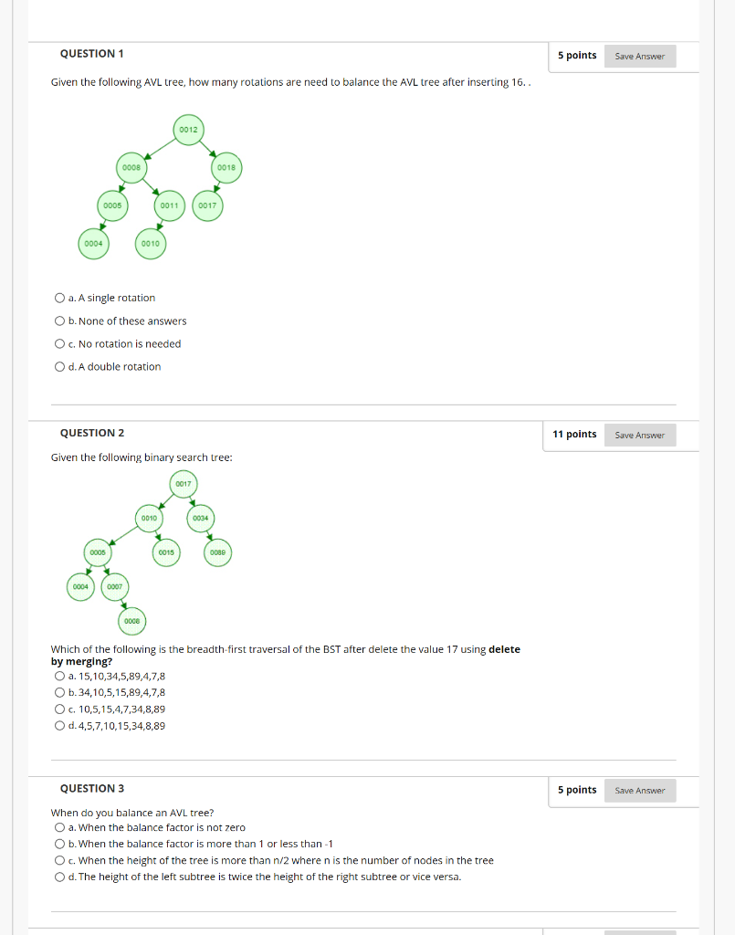 Solved QUESTION 1 5 Points Save Answer Given The Following | Chegg.com