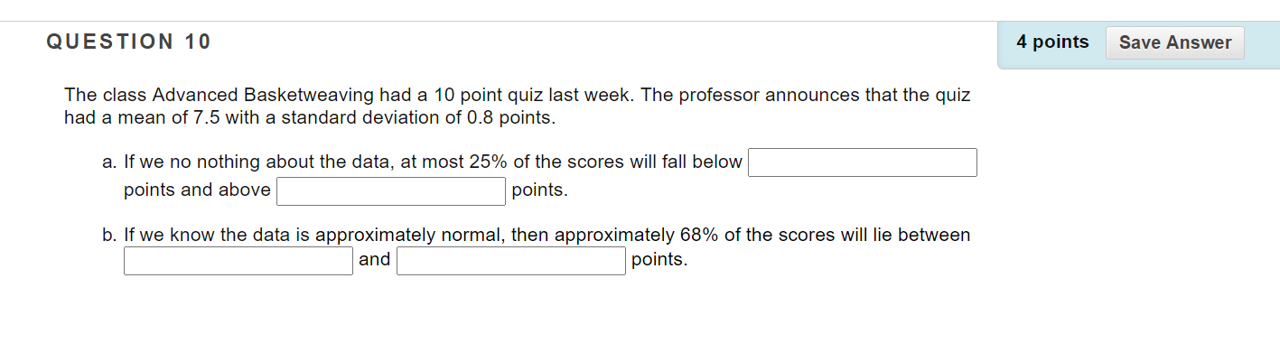Solved QUESTION 10 4 points Save Answer The class Advanced | Chegg.com