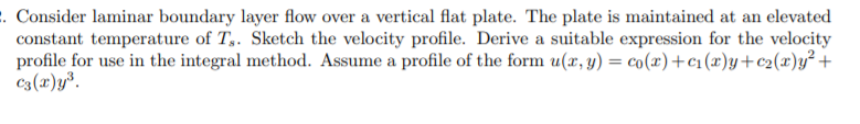 Solved . Consider laminar boundary layer flow over a | Chegg.com