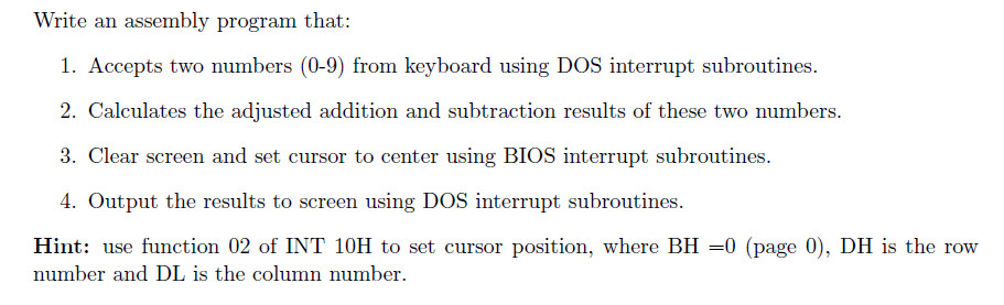 Solved Write an assembly program that: 1. Accepts two | Chegg.com