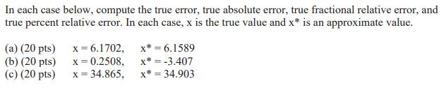 Solved In each case below, compute the true error, true | Chegg.com