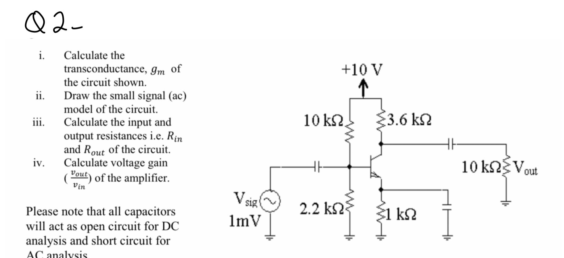 Solved i. Calculate the transconductance, gm of the circuit | Chegg.com