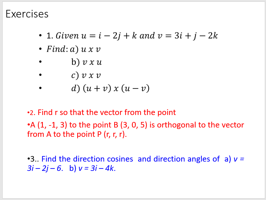 Solved Exercises 1 Given U I 2j K And V 3i J Chegg Com