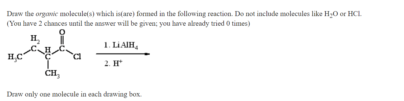 Solved Draw the organic molecule(s) which is(are) formed in | Chegg.com