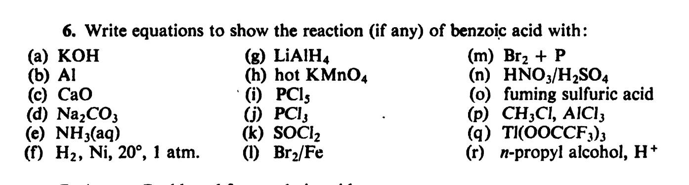 Solved 6. Write equations to show the reaction (if any) of | Chegg.com