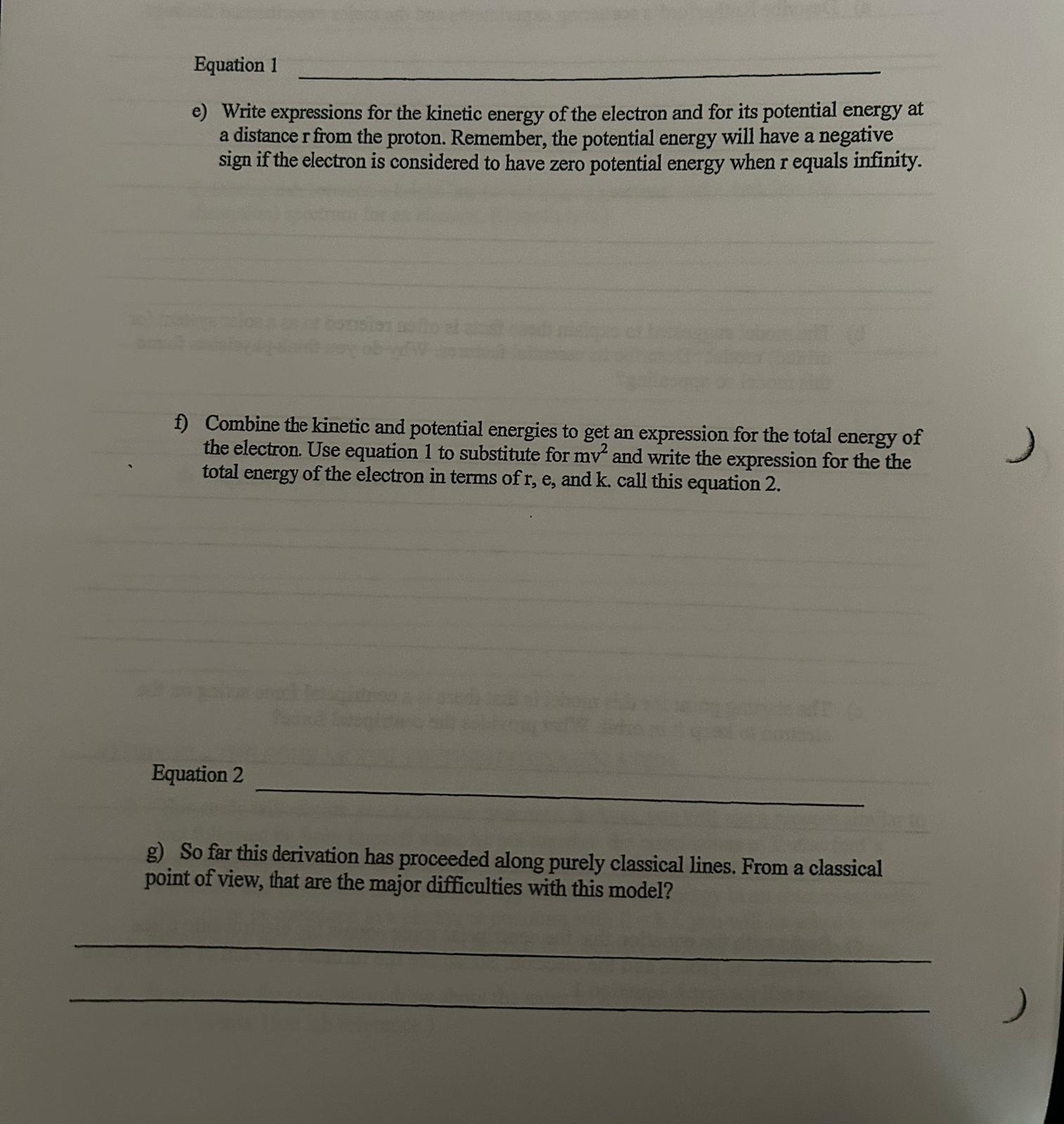 e) Write expressions for the kinetic energy of the electron and for its potential energy at a distance \( r \) from the proto