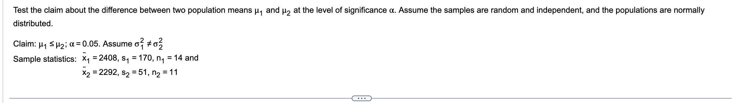 Solved Test the claim about the difference between two | Chegg.com
