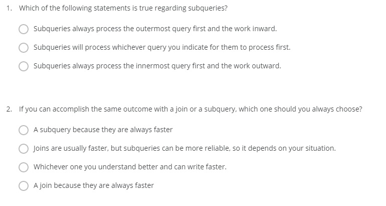 question 1 which of the following statements is true regarding subqueries