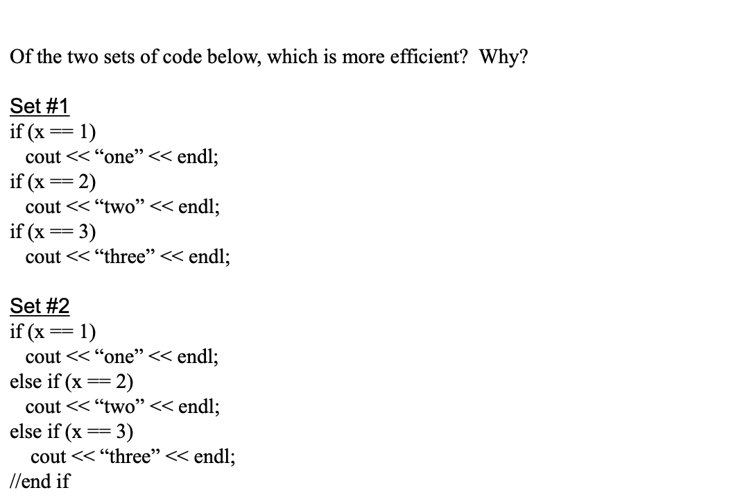 Solved Of the two sets of code below, which is more | Chegg.com