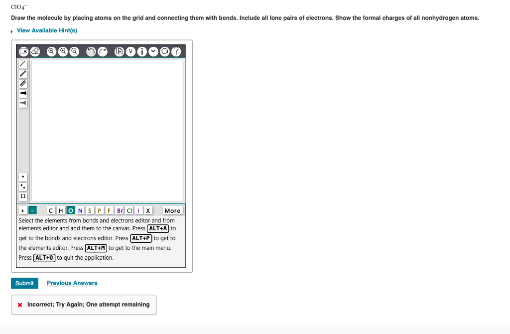 Solved ClO4 Draw the molecule by placing atoms on the grid | Chegg.com