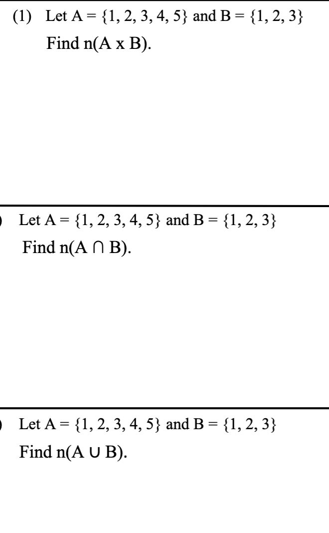 Solved (1) Let A = {1, 2, 3, 4, 5} And B = {1, 2, 3} Find | Chegg.com