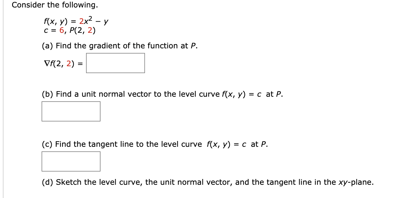 Solved Consider The Following F X Y 2x2 Y C 6 P Chegg Com