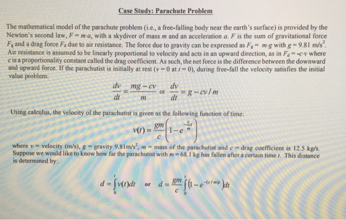 Solved Case Study: Parachute Problem The mathematical model | Chegg.com