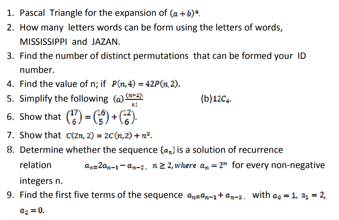 Solved 1. Pascal Triangle For The Expansion Of (a+b). 2. How | Chegg.com