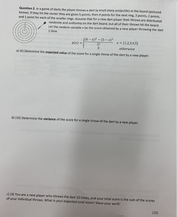 Solved Question 2. In a game of darts the player throws a