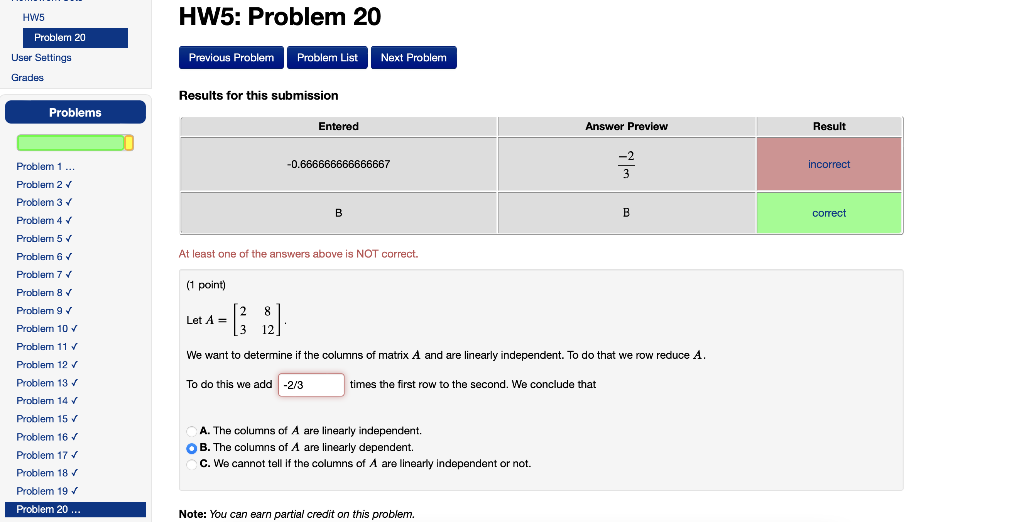 Solved We want to determine if the columns of matrix A Chegg