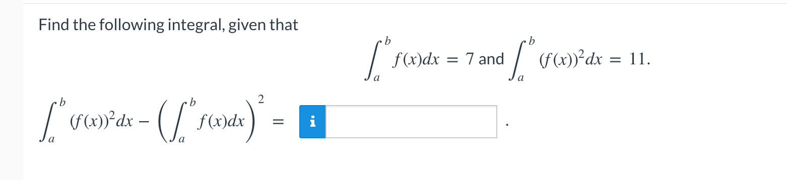 Solved Find The Following Integral, Given That B B 1 F(x)dx | Chegg.com