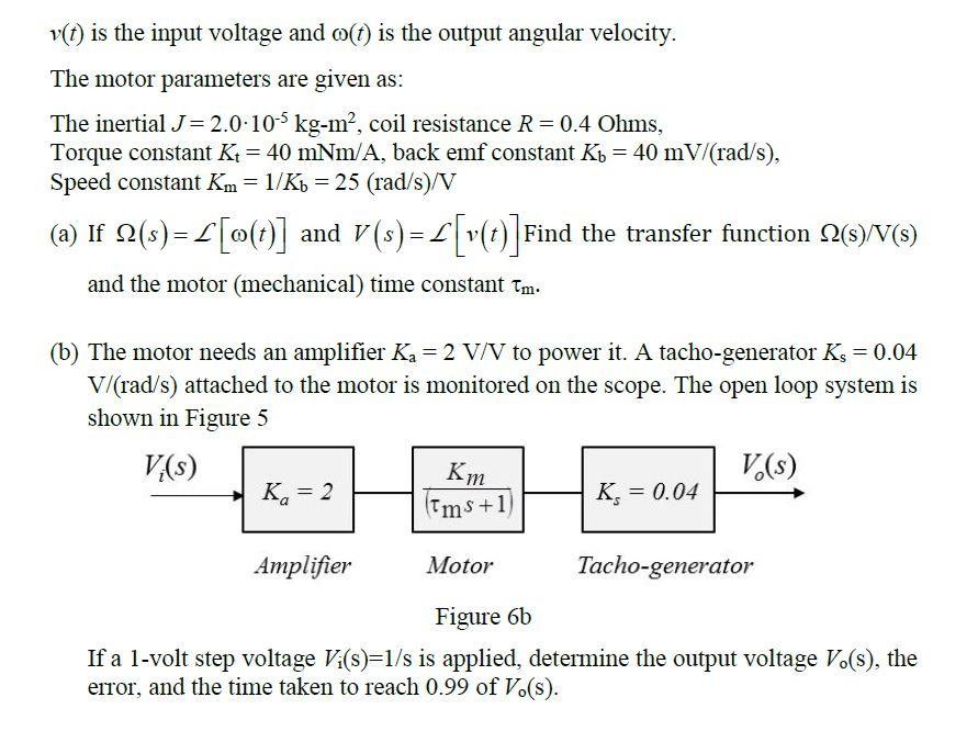 Solved 6 The Differential Equation For A Motor Is Given Chegg Com