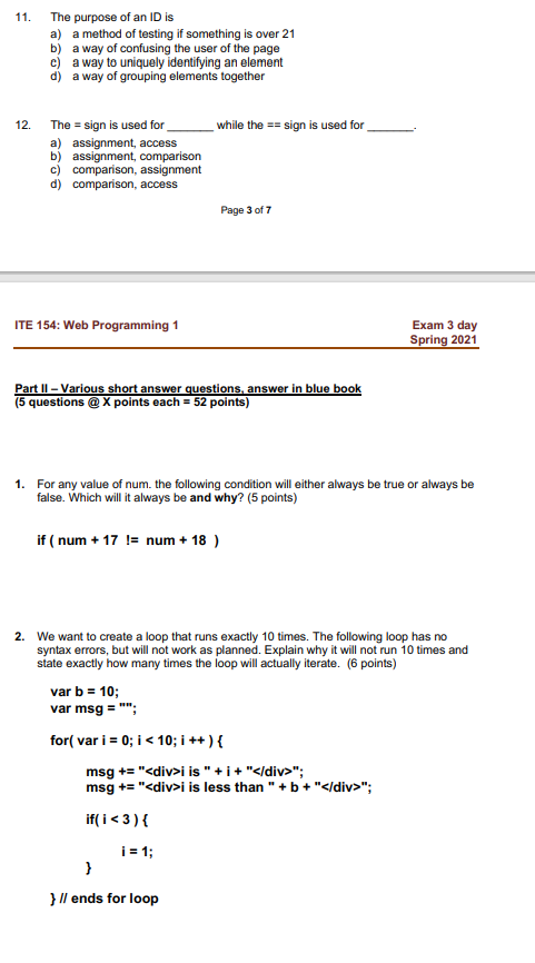 Solved 11. The purpose of an ID is a) a method of testing if | Chegg.com