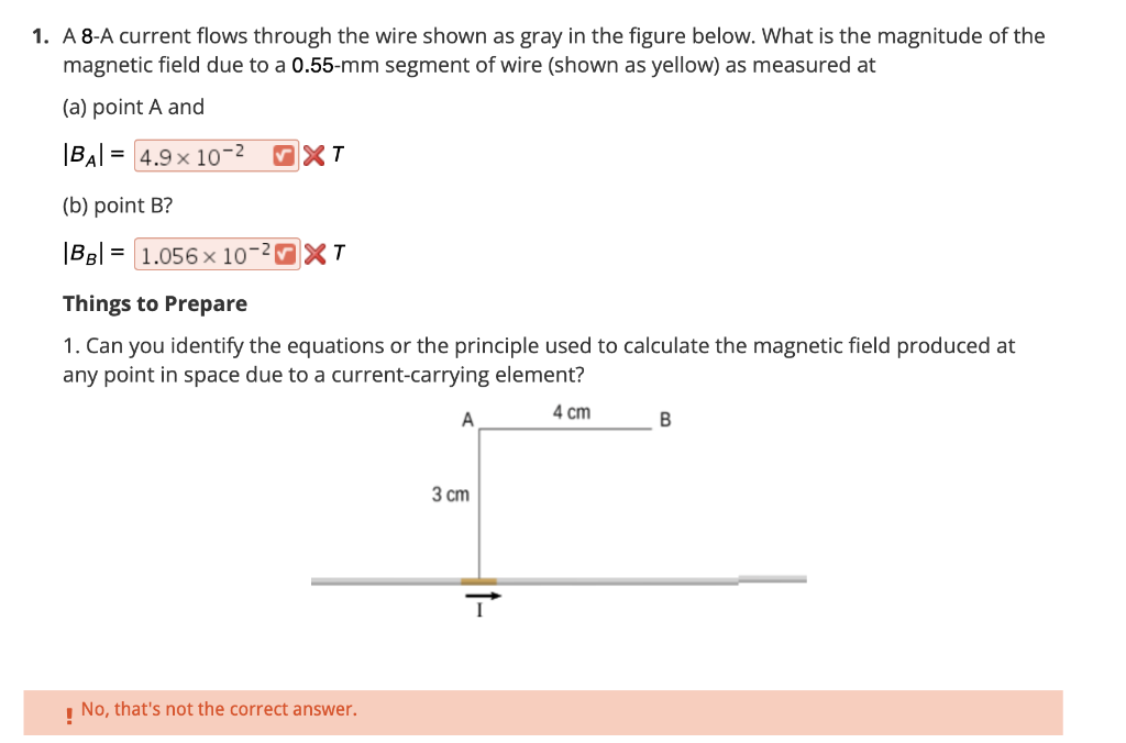 Solved 1. A 8-A current flows through the wire shown as gray | Chegg.com