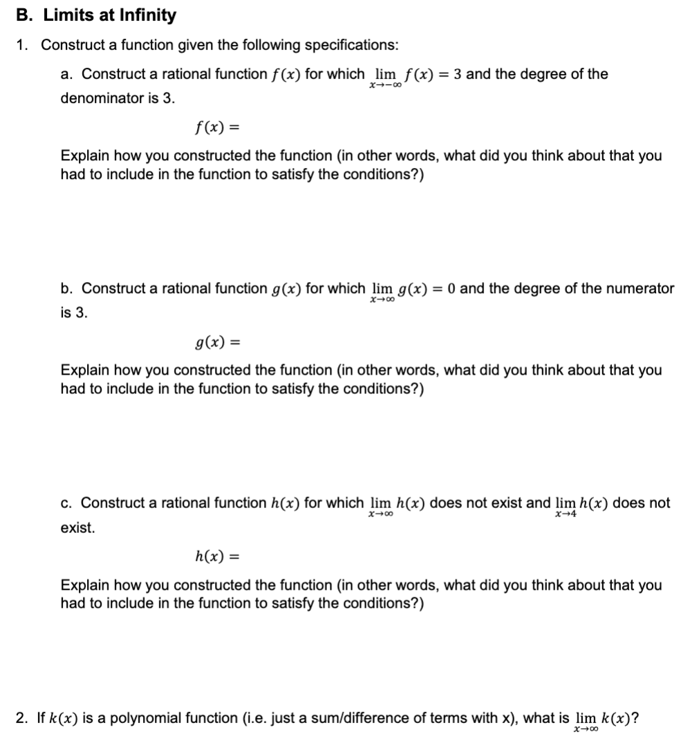 Solved B. Limits at Infinity 1. Construct a function given | Chegg.com