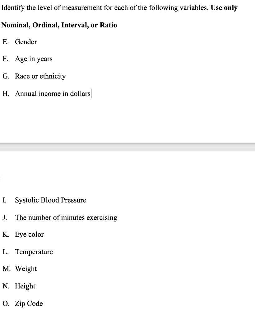 solved-identify-the-level-of-measurement-for-each-of-the-chegg