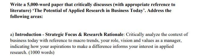 Write a 5,000 -word paper that critically discusses | Chegg.com