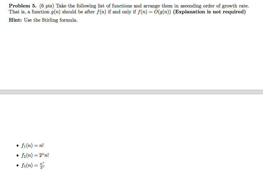 Solved Problem 5. (6 pts) Take the following list of | Chegg.com