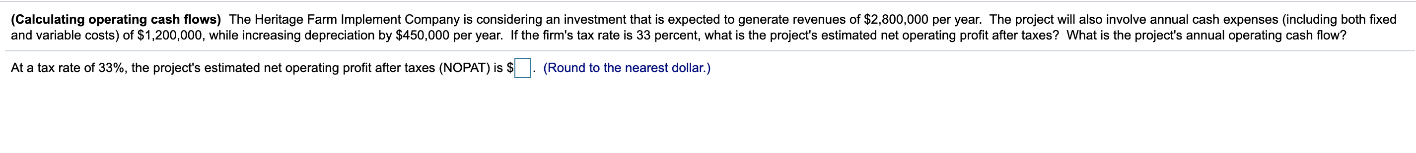 solved-calculating-operating-cash-flows-the-heritage-farm-chegg