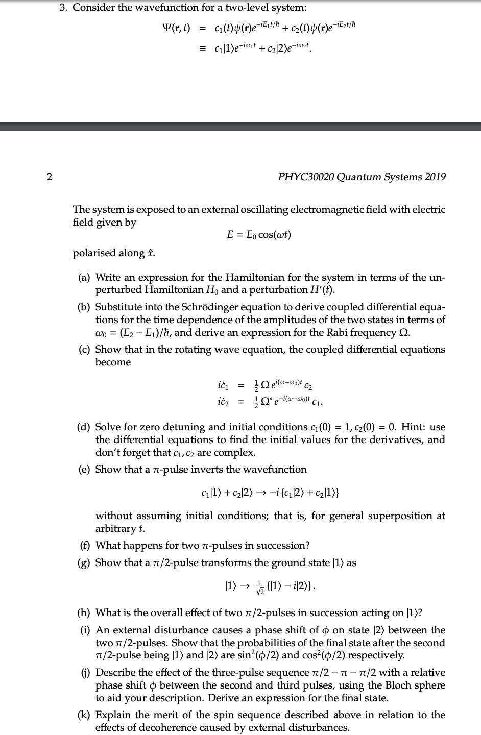 Solved 3 Consider The Wavefunction For A Two Level Syste Chegg Com