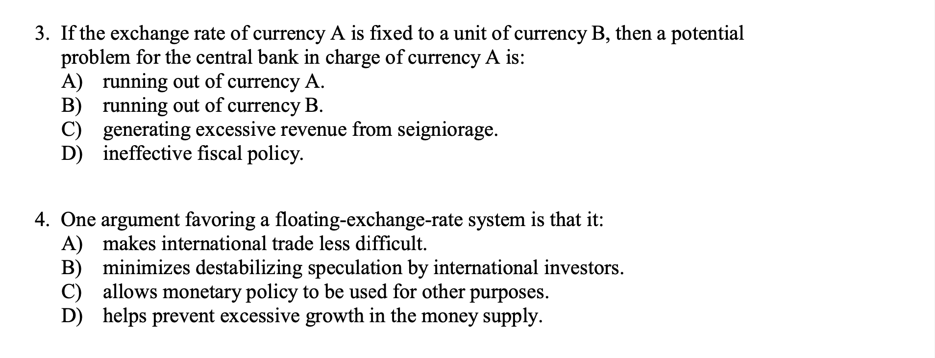 solved-3-if-the-exchange-rate-of-currency-a-is-fixed-to-a-chegg