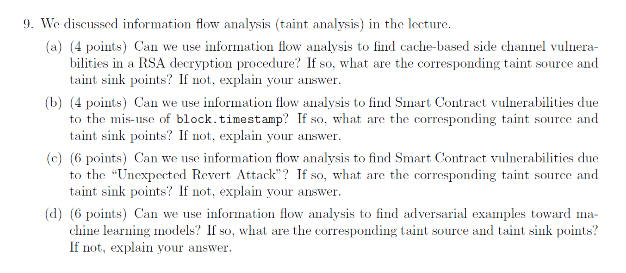 Solved 9 We Discussed Information Flow Analysis Taint Chegg