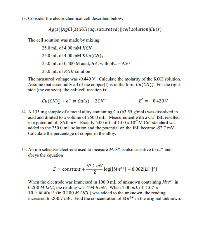 Solved 13. Consider the electrochemical cell described | Chegg.com