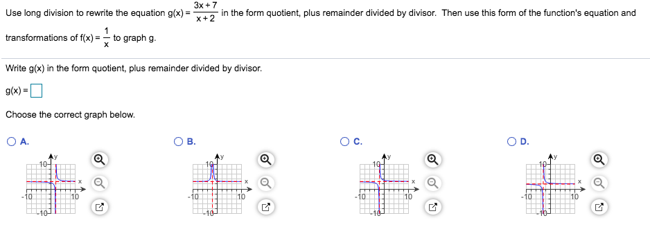 Solved 3x 7 X 2 In The Form Quotient Plus Remainder Chegg Com