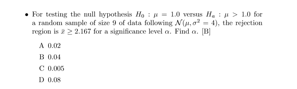 Solved • For testing the null hypothesis Ho : H = 1.0 versus | Chegg.com