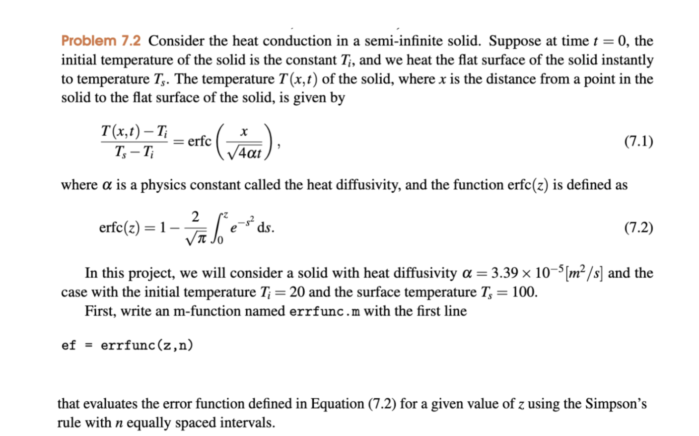 Solved Problem 7.2 Consider The Heat Conduction In A | Chegg.com