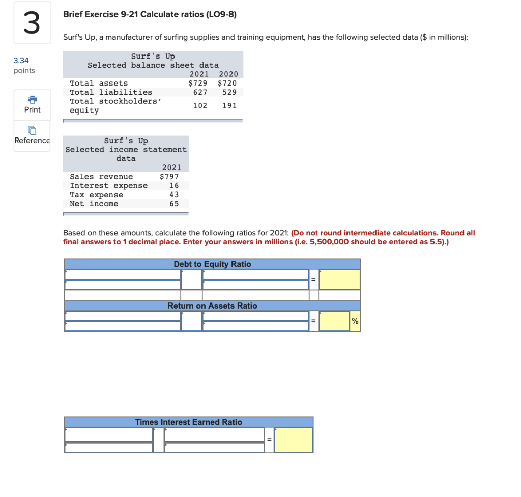 Solved Brief Exercise 921 Calculate ratios (LO98) 3 Surf's