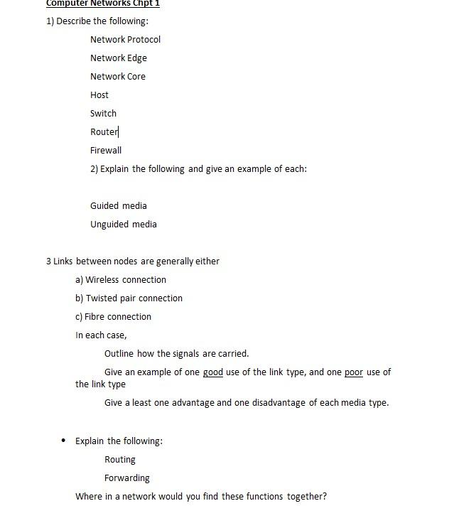 Solved 1) Describe the following: Network Protocol Network | Chegg.com