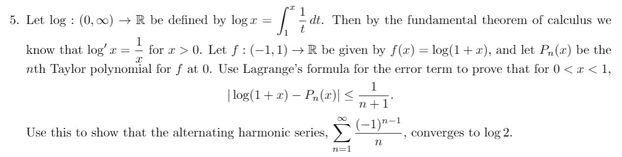 Solved $ 3 1 Ꮖ . 5. Let log : (0,00) + R be defined by log x | Chegg.com