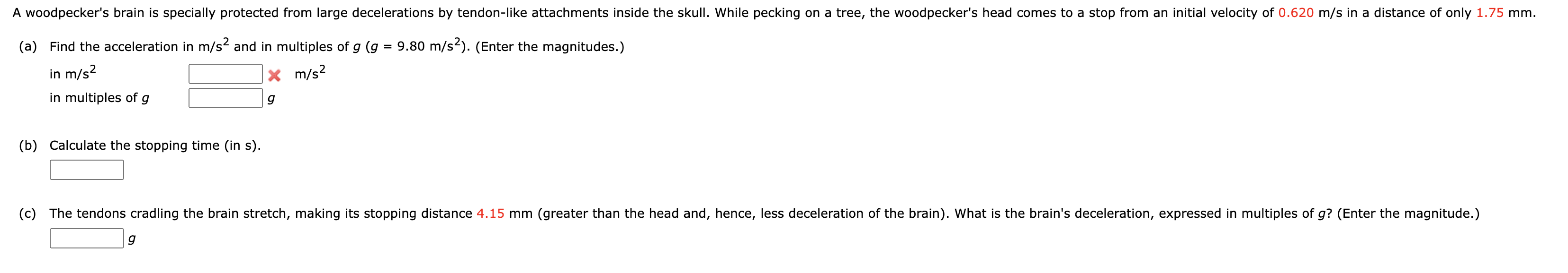 Solved (a) Find the acceleration in m/s2 and in multiples of | Chegg.com