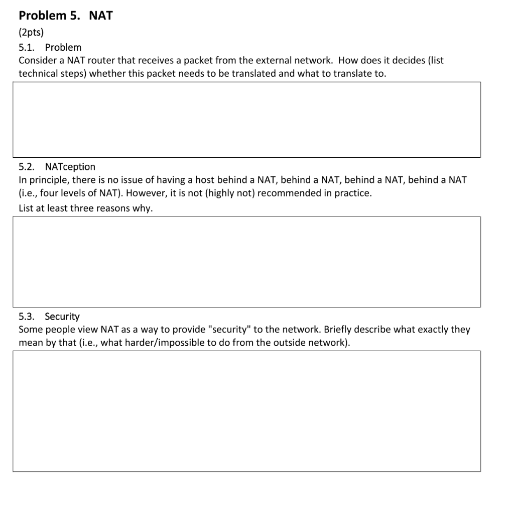 Solved 5.1. Problem Consider a NAT router that receives a | Chegg.com