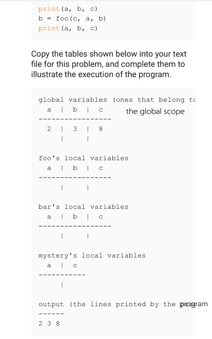 Solved Consider The Following Python Program Def Foo (a, B, | Chegg.com