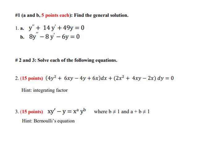 Solved #1 (a And B, 5 Points Each): Find The General | Chegg.com